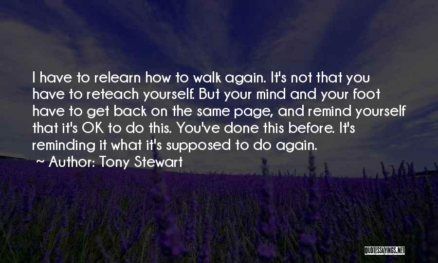 Back Foot Quotes By Tony Stewart