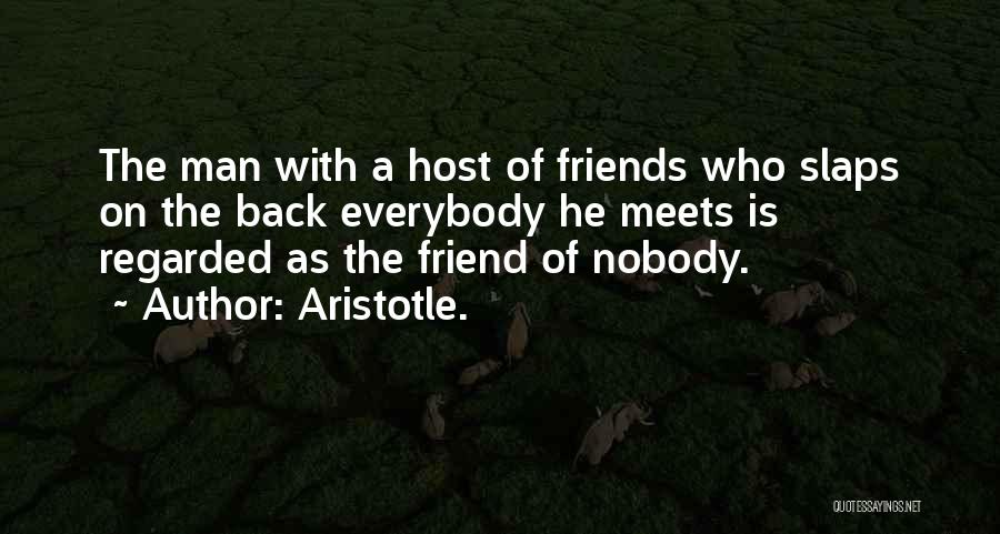 Back Friends Quotes By Aristotle.