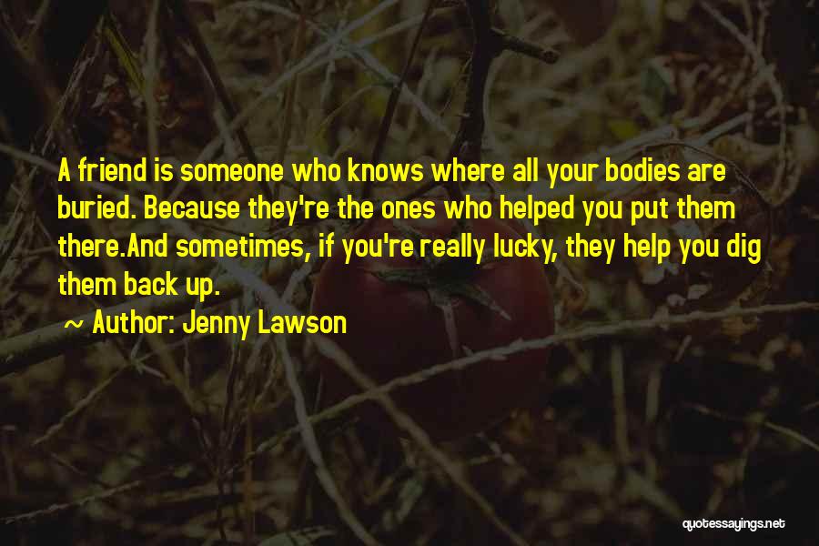 Back Friendship Quotes By Jenny Lawson