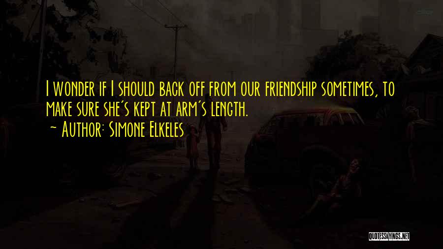 Back Friendship Quotes By Simone Elkeles