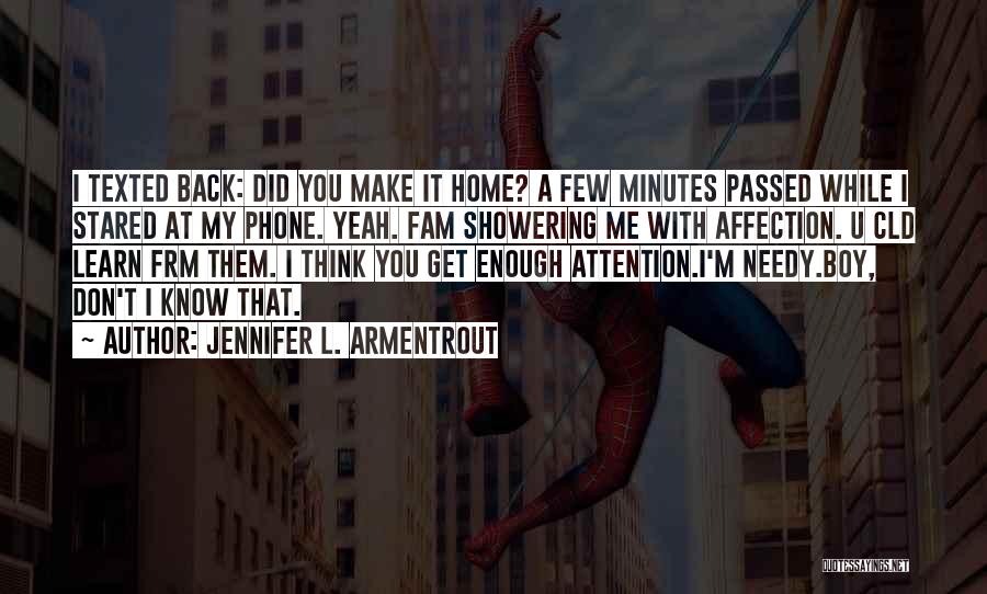 Back Home Quotes By Jennifer L. Armentrout