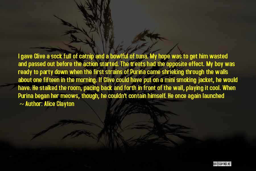 Back In Action Quotes By Alice Clayton