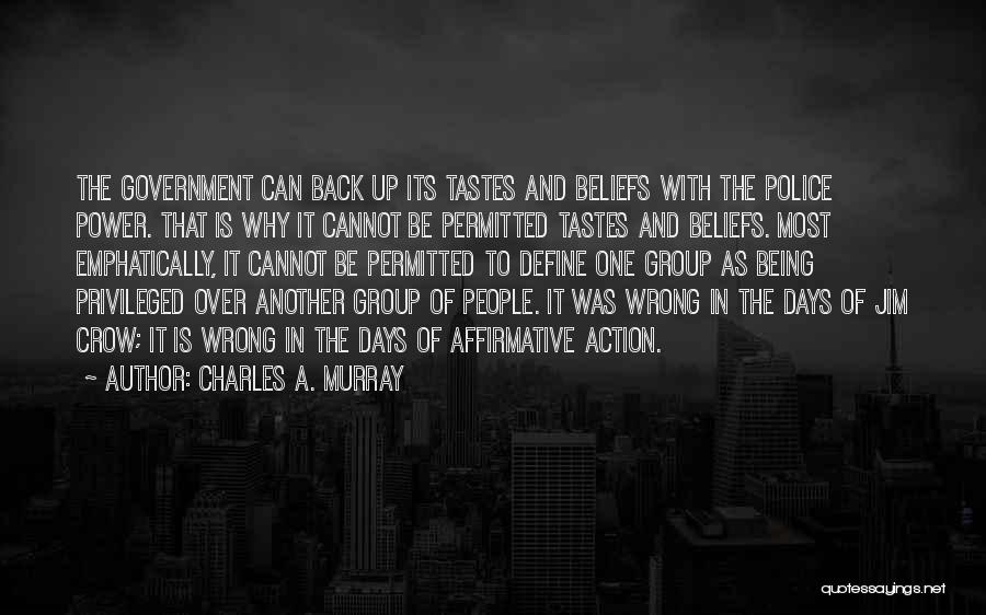 Back In Action Quotes By Charles A. Murray