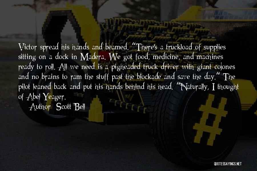 Back In Action Quotes By Scott Bell