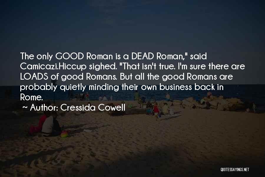 Back In Business Quotes By Cressida Cowell