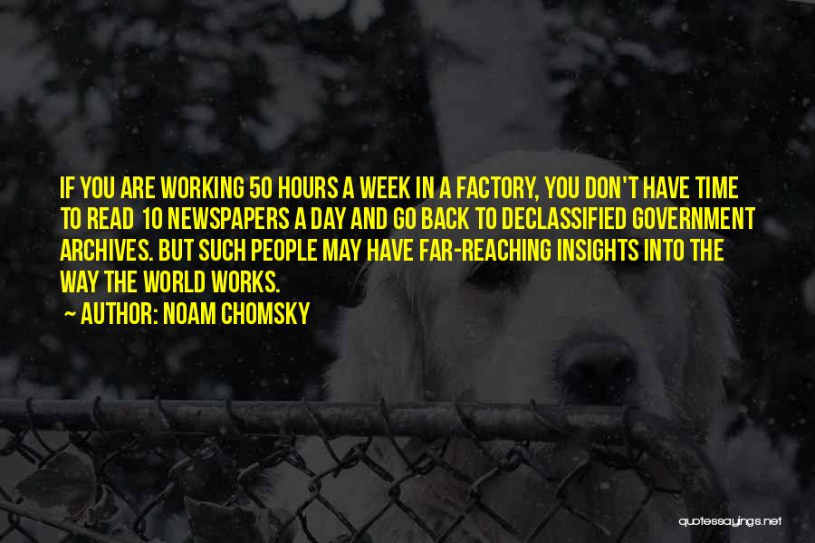 Back In Day Quotes By Noam Chomsky