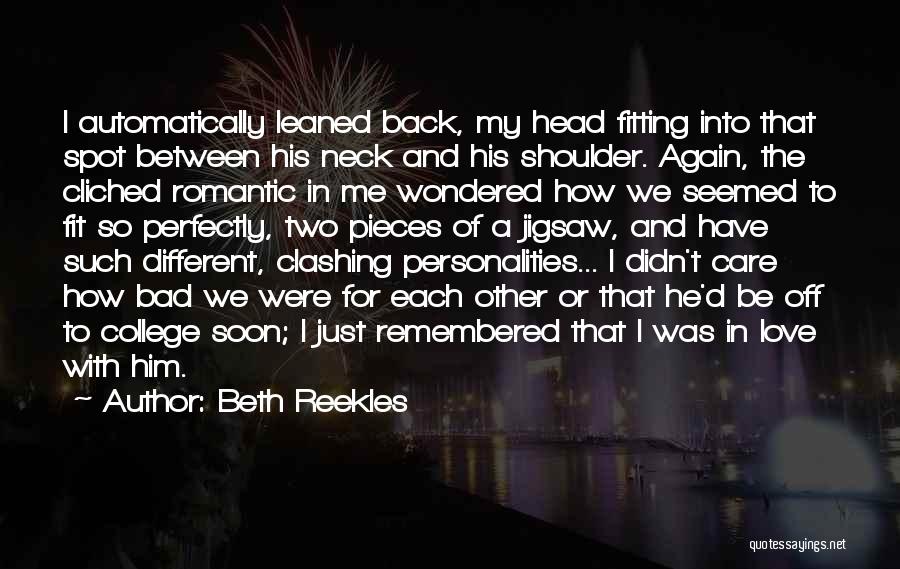 Back In Love Quotes By Beth Reekles