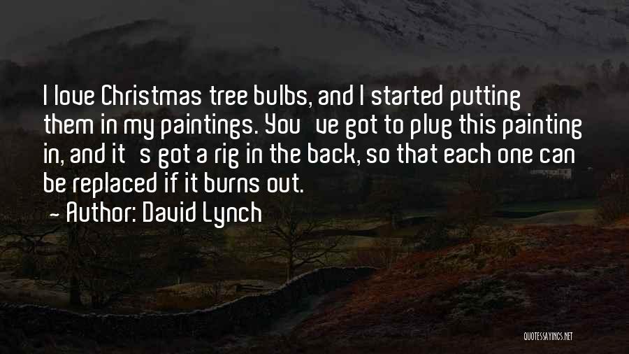 Back In Love Quotes By David Lynch