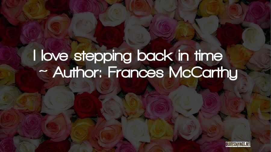 Back In Love Quotes By Frances McCarthy