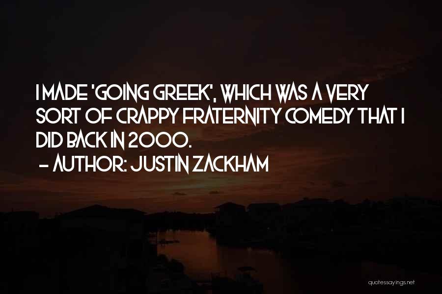 Back In Quotes By Justin Zackham