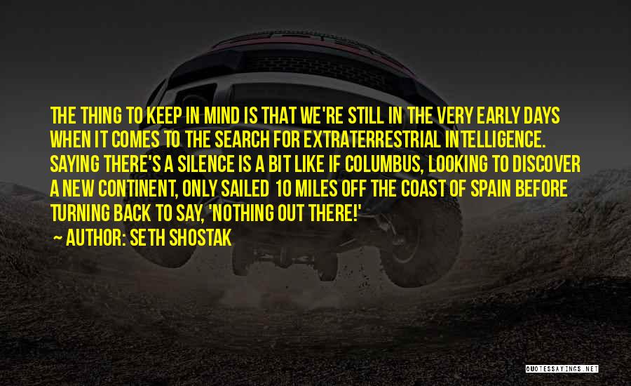 Back In Quotes By Seth Shostak