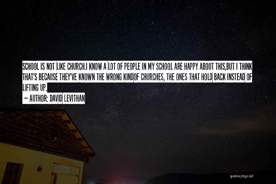 Back In School Quotes By David Levithan