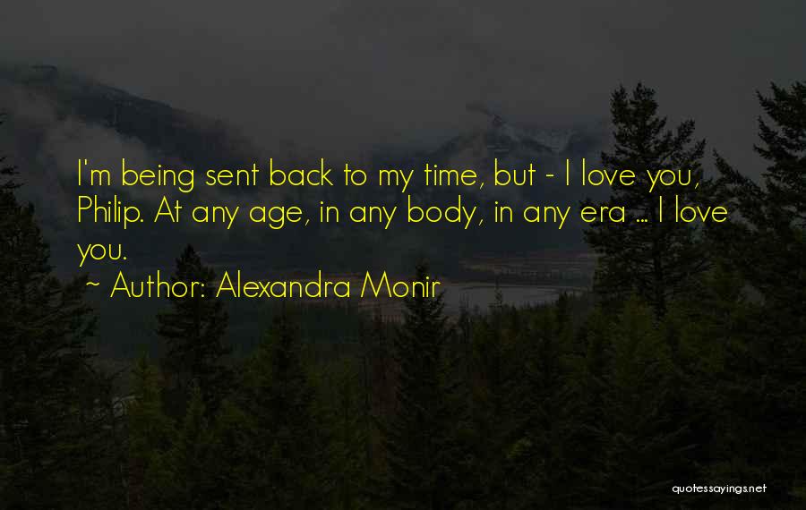 Back In Time Love Quotes By Alexandra Monir