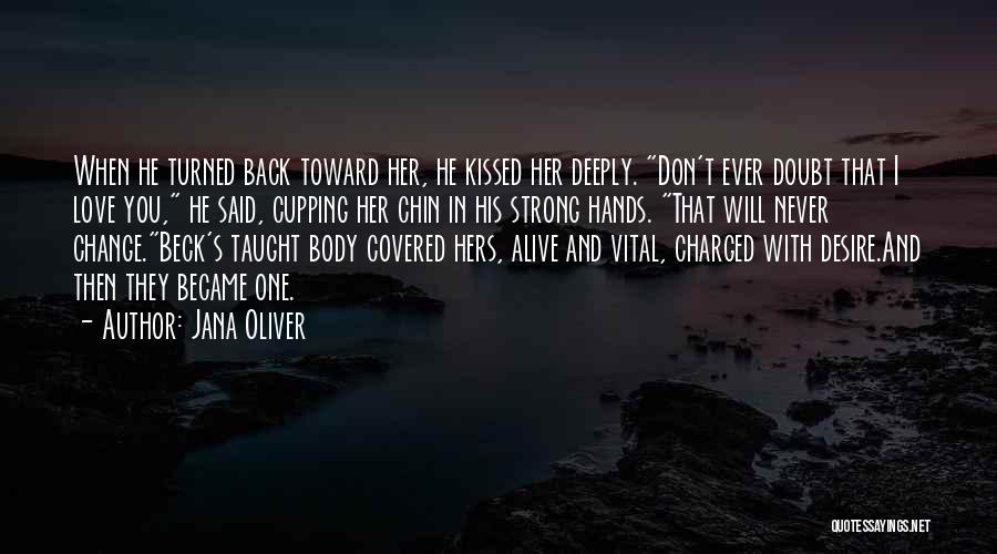 Back In Time Love Quotes By Jana Oliver