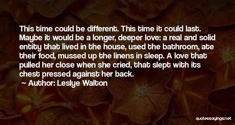 Back In Time Love Quotes By Leslye Walton