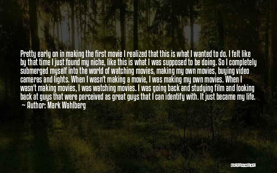 Back In Time Movie Quotes By Mark Wahlberg