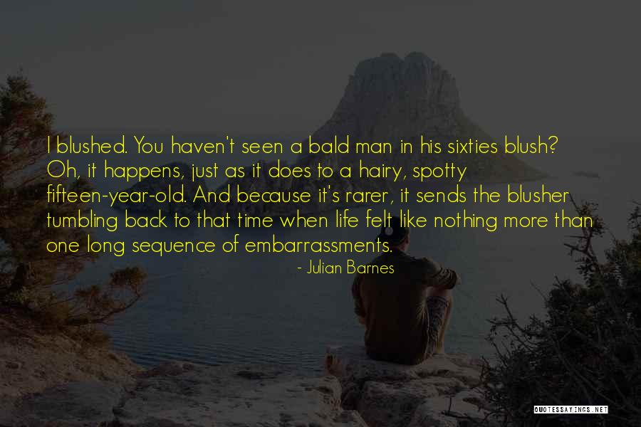 Back In Time Quotes By Julian Barnes