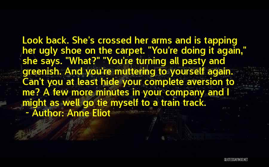 Back In Track Quotes By Anne Eliot