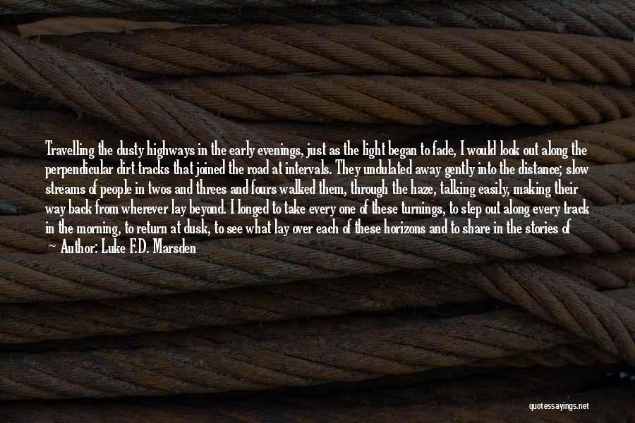 Back In Track Quotes By Luke F.D. Marsden