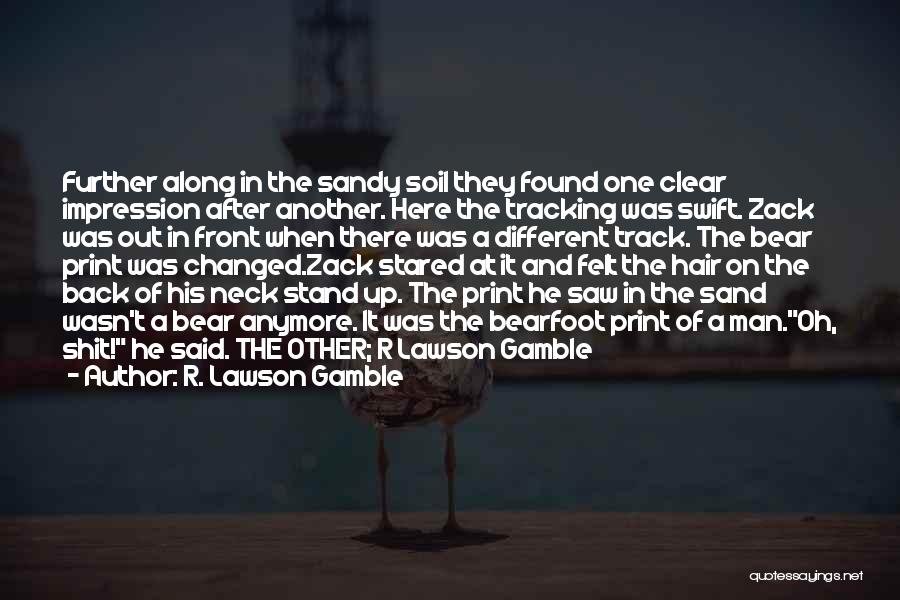 Back In Track Quotes By R. Lawson Gamble