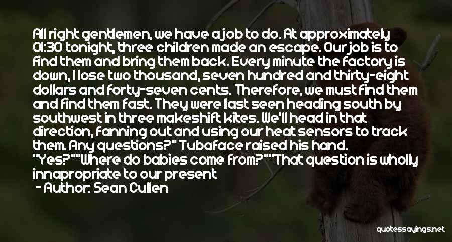 Back In Track Quotes By Sean Cullen