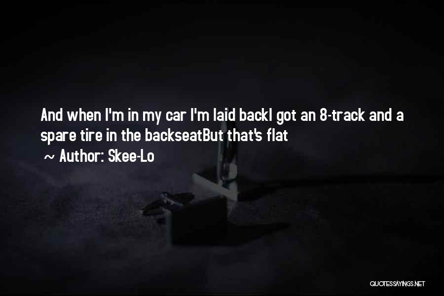 Back In Track Quotes By Skee-Lo