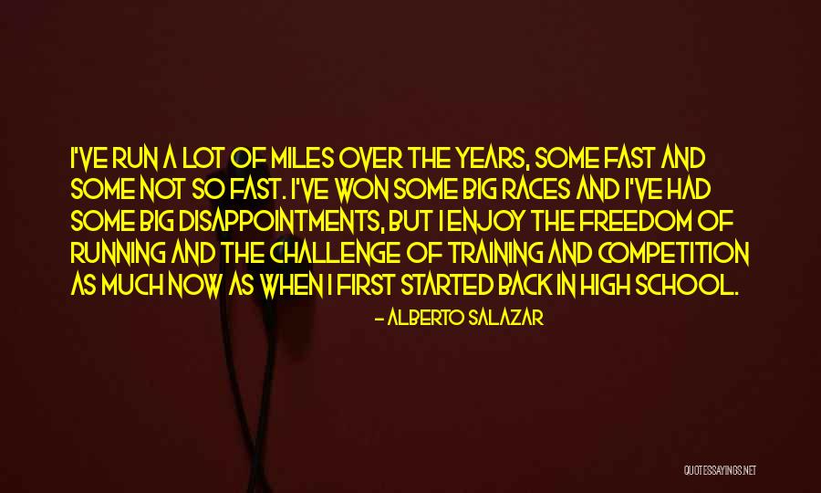 Back In Training Quotes By Alberto Salazar Back In Training Quotes By Alberto Salazar