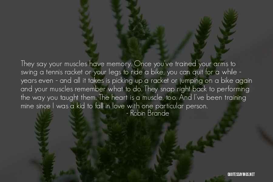Back In Training Quotes By Robin Brande Back In Training Quotes By Robin Brande