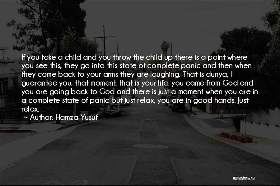 Back In Your Arms Quotes By Hamza Yusuf