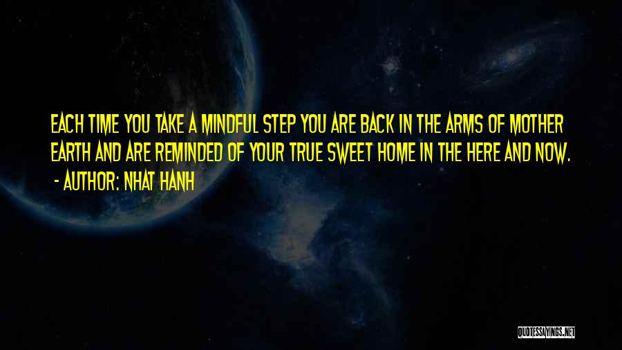 Back In Your Arms Quotes By Nhat Hanh