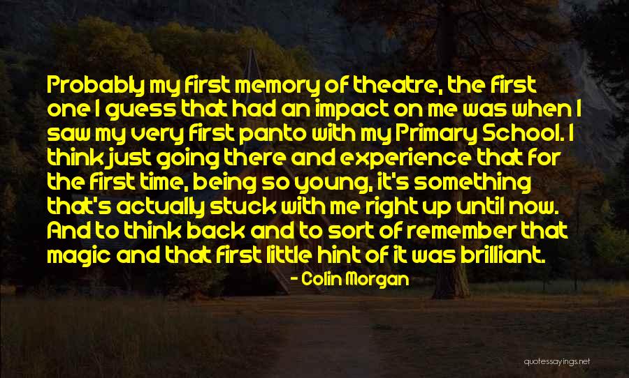 Back It Up Quotes By Colin Morgan