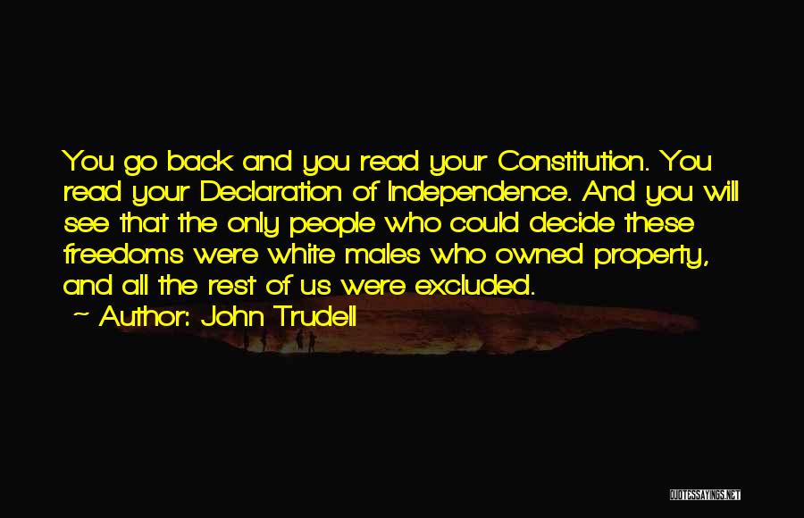 Back N White Quotes By John Trudell