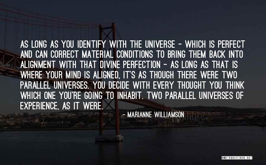 Back Not Aligned Quotes By Marianne Williamson Back Not Aligned Quotes By Marianne Williamson