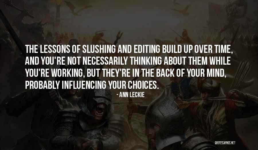 Back Not Working Quotes By Ann Leckie Back Not Working Quotes By Ann Leckie
