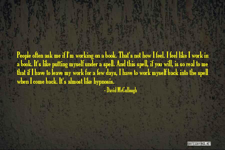 Back Not Working Quotes By David McCullough Back Not Working Quotes By David McCullough