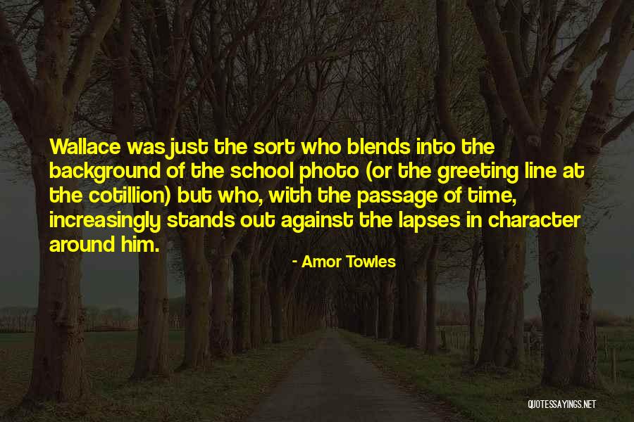 Back Notches Quotes By Amor Towles Back Notches Quotes By Amor Towles