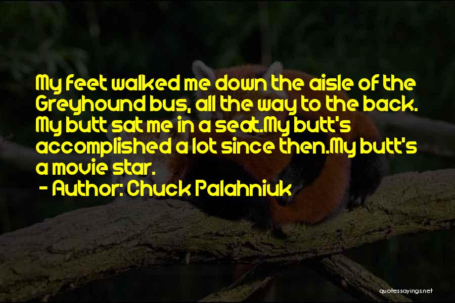 Back Of The Bus Quotes By Chuck Palahniuk