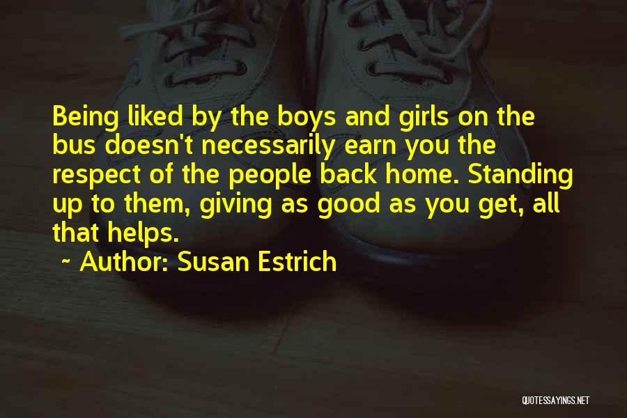 Back Of The Bus Quotes By Susan Estrich