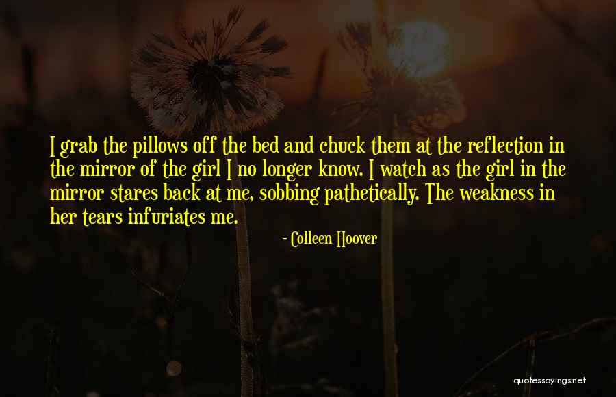 Back Off Girl Quotes By Colleen Hoover