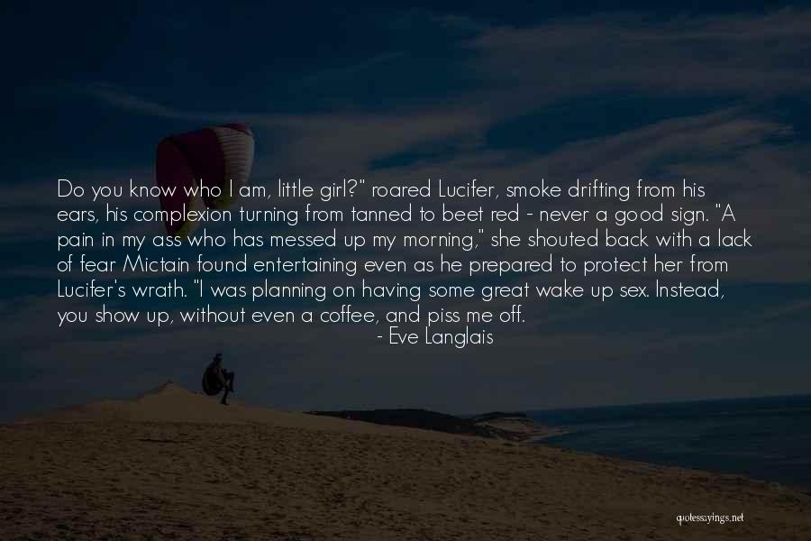 Back Off Girl Quotes By Eve Langlais