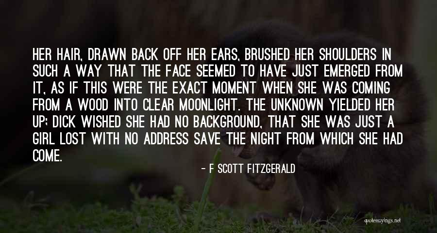 Back Off Girl Quotes By F Scott Fitzgerald