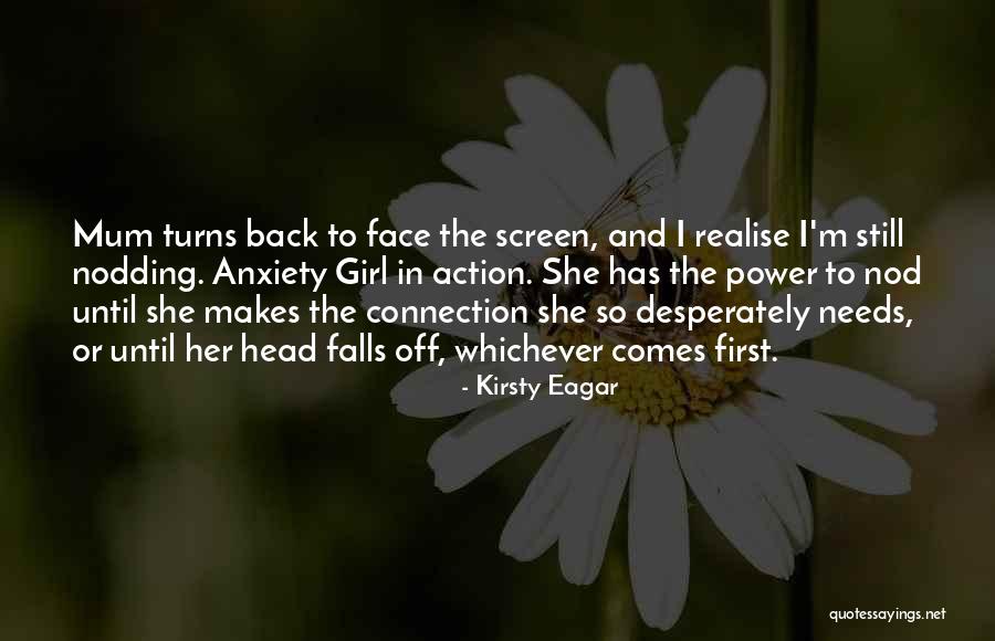 Back Off Girl Quotes By Kirsty Eagar