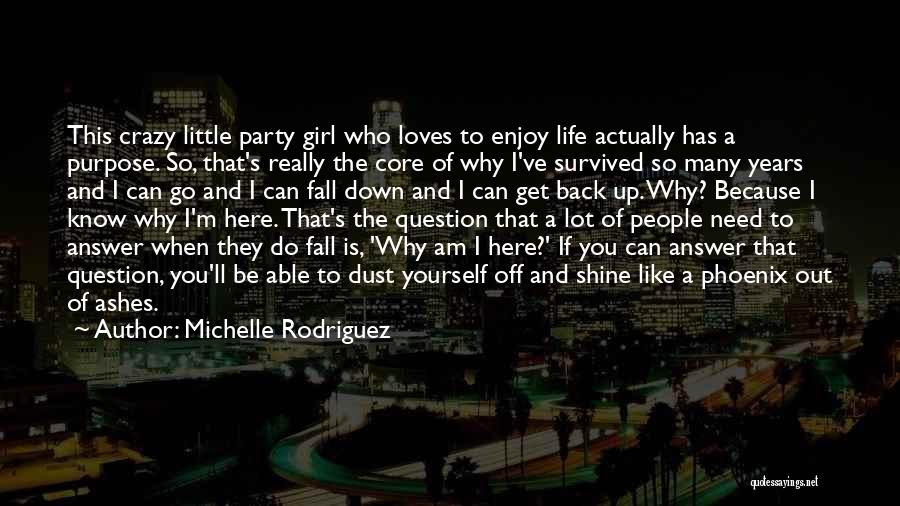 Back Off Girl Quotes By Michelle Rodriguez