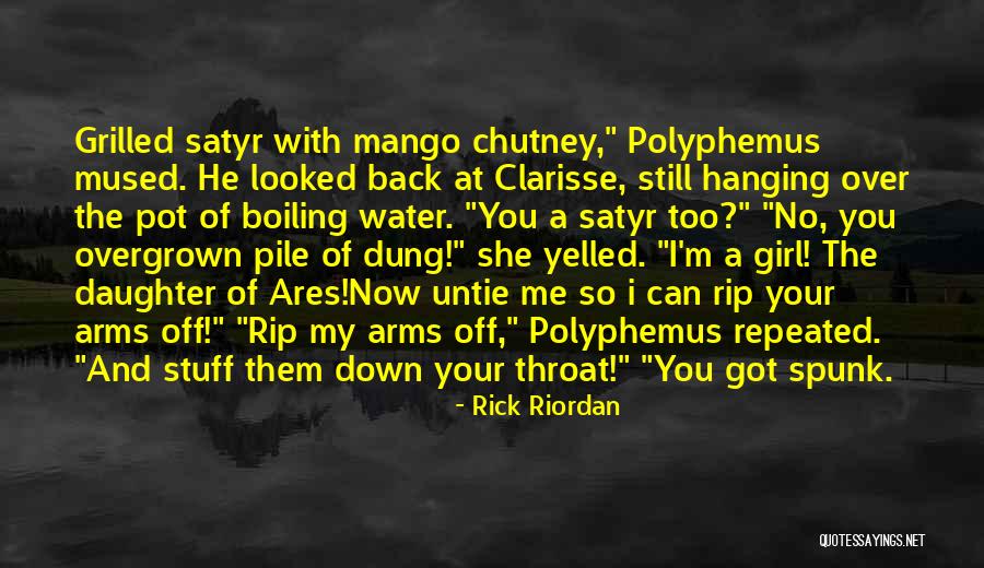 Back Off Girl Quotes By Rick Riordan