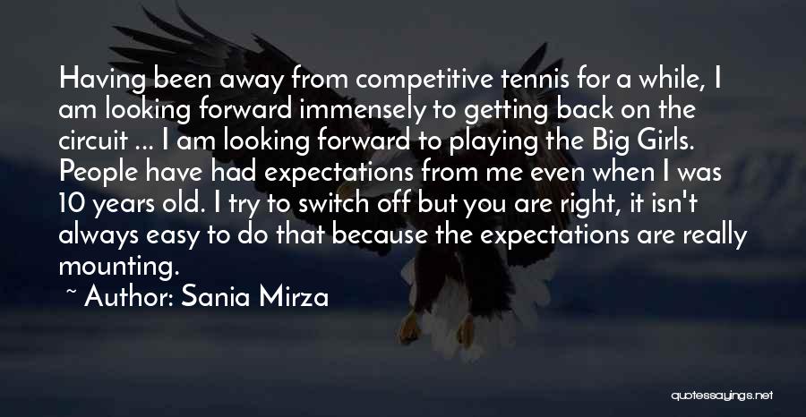 Back Off Girl Quotes By Sania Mirza