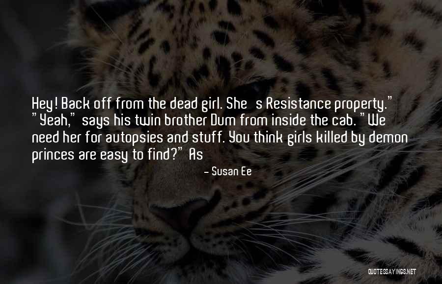 Back Off Girl Quotes By Susan Ee