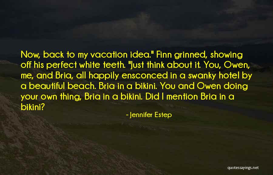 Back Off Me Quotes By Jennifer Estep