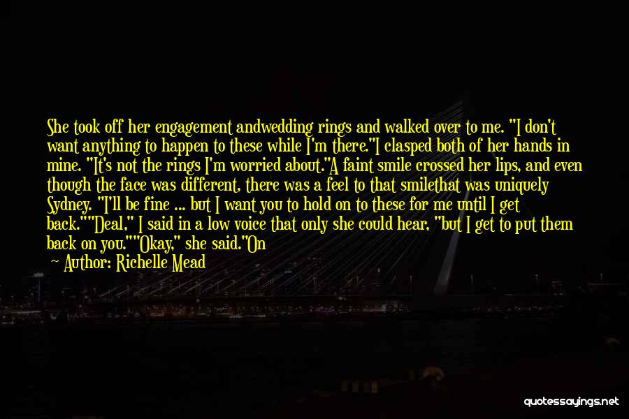 Back Off Me Quotes By Richelle Mead