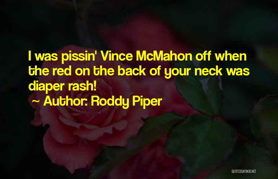 Back Off Quotes By Roddy Piper