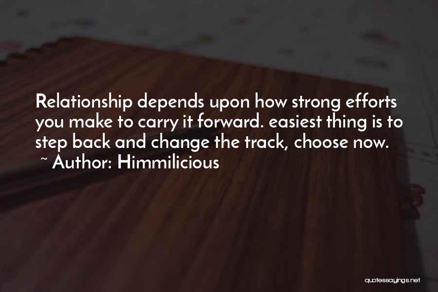 Back Off Relationship Quotes By Himmilicious